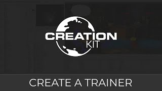 Creation Kit Tutorial (Create a Trainer)