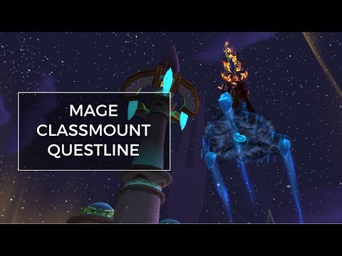 Mage Class Mount Questline