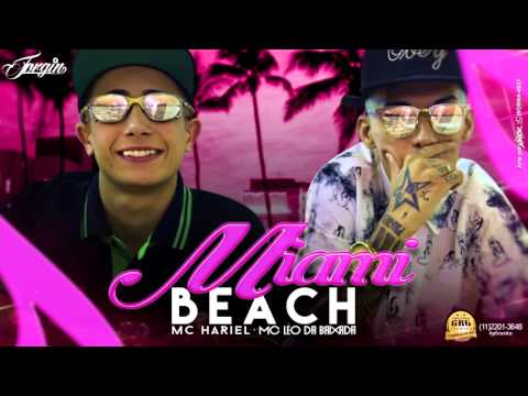 MC Léo da Baixada & MC Hariel - Miami Beach (Áudio Oficial) ( Jorgin Deejhay )
