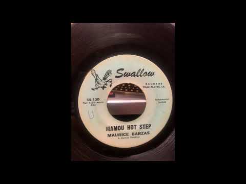 Maurice Barzas  and the Mamou Playboys-Mamou Hot Step