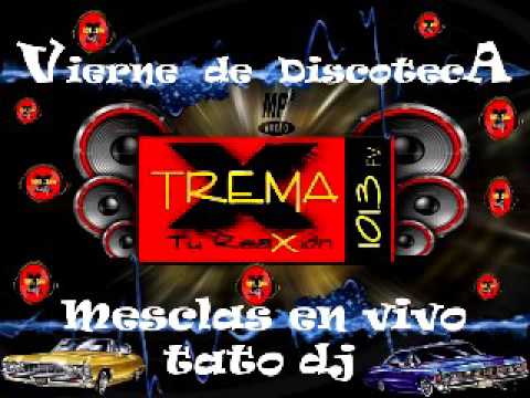 VIERNES DE DISCOTECA POR EXTREMA 101.3