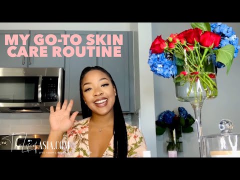 My Go - To Skin Care Routine! **PRODUCT LIST BELOW**