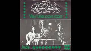 The Pointer Sisters-Yes We Can Can