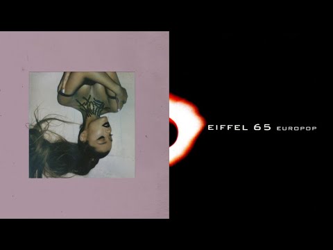 Bad Idea x Blue Da Ba Dee   | Mashup of Ariana Grande/Eiffel 65