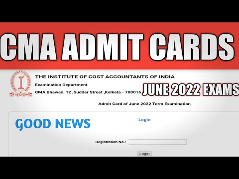 CMA ADMIT CARDS JUNE 2022 EXAM |CMA INTER & CMA FINAL ONLINE EXAMS |ICMAI UPDATE