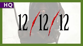 12/12/12 (2012) Trailer