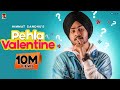 Pehla Valentine Himmat Sandhu Official Video Romantic Songs Laddi Gill B2Gether Pros