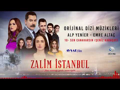 Zalim İstanbul Soundtrack - 10 Sen Canavarsın / Şeniz Karaçay (Alp Yenier, Emre Altaç)