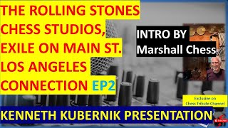 Download lagu Ep2 Chess Records - The Rolling Stones - Exile On Main St. - Kenneth Kubernik mp3 Download lagu Ep2 Chess Records - The Rolling Stones - Exile On Main St. - Kenneth Kubernik mp3