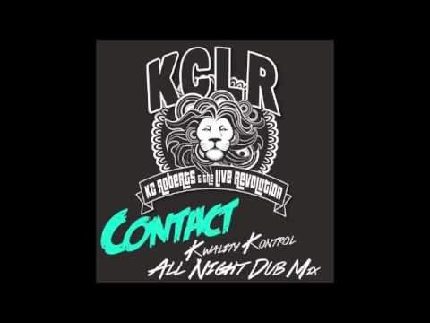 CONTACT (Kwality Kontrol All Night Dub Remix)