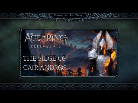 Age of the Ring Mod 7.3 | The Fortress of Cair Andros | Custom Map