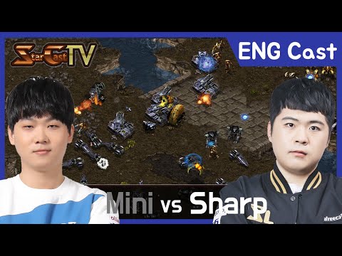[ENG] Mini vs Sharp (PvT) - Starcraft Remastered (StarCastTV English) N-355