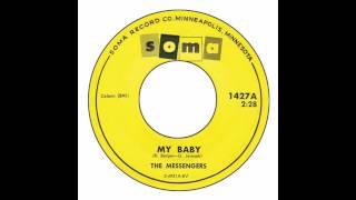 Messengers - My Baby