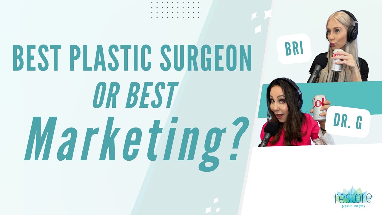 Best Plastic Surgeon or Best Marketing? You Decide.