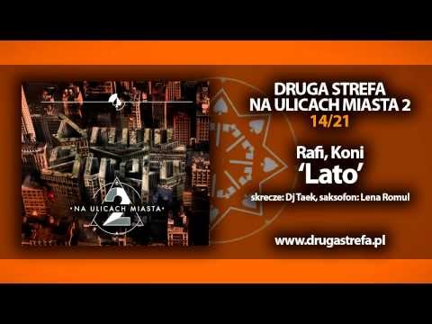 14.DRUGASTREFA- "Lato" feat. Rafi, Koni | NA ULICACH MIASTA 2