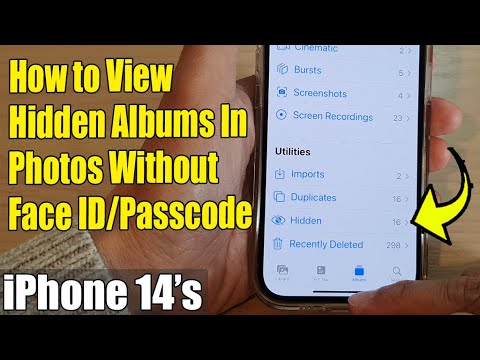 iPhone 14's/14 Pro Max: How to View Hidden Albums In Photos Without Face ID/Passcode