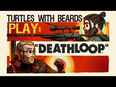 DEATHLOOP Pt 15