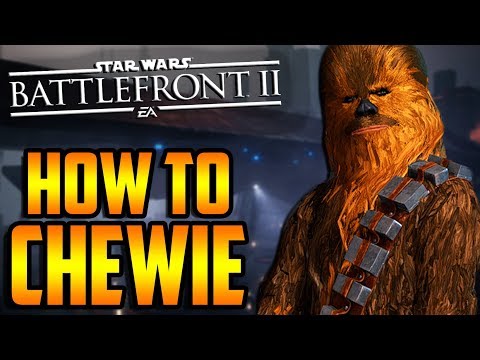 Battlefront 2: How to Not Suck - Chewbacca Hero Guide and Review