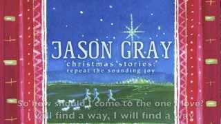 I Will Find A Way - Official Lyric Video - Jason Gray