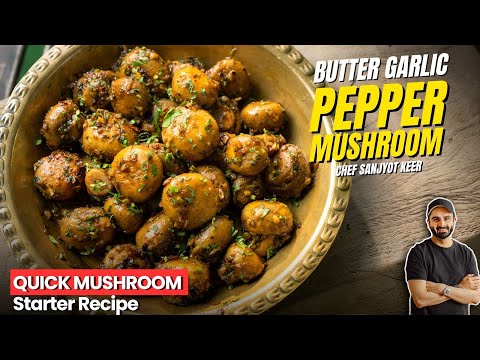 Butter Garlic Pepper Mushroom Recipe