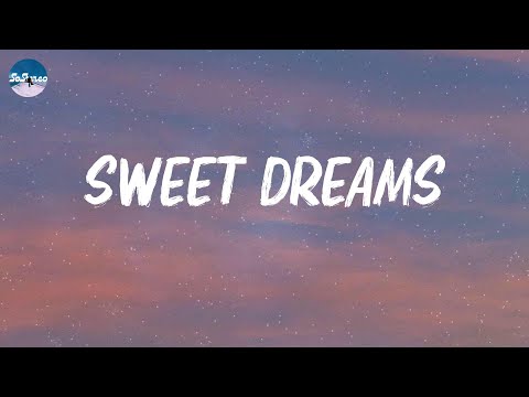 sweet dreams - melancholy pop songs mix