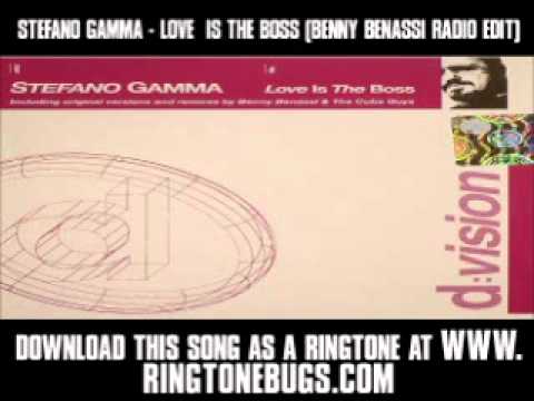 Stefano Gamma - Love  Is The Boss (Benny Benassi Radio Edit) [ New Video + Lyrics + Download ]