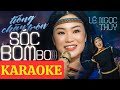 KARAOKE Tiếng Chày Trên Sóc Bombo Lê Ngọc Thúy Nhạc Cách Mạng Bài Ca đi Cùng Năm T