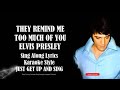 Elvis 1963 They Remind Me Too Much Of You 1080 HQ Lyrics