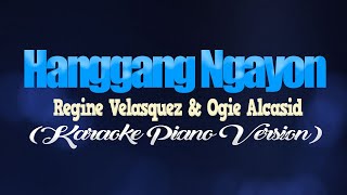 HANGGANG NGAYON - Regine Velasquez & Ogie Alca