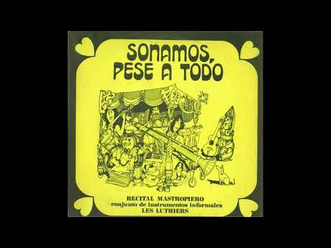 Chacarera Del Ácido Lisergico - Les Luthiers