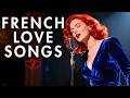 French Love Songs 2026 Emotional French Pop Romantic Music Mix