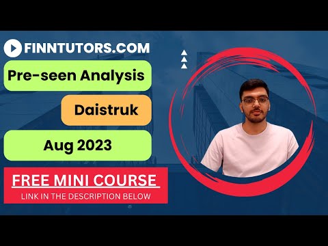 CIMA SCS May/Aug23 Pre-seen Analysis Part 1 - Daistruk