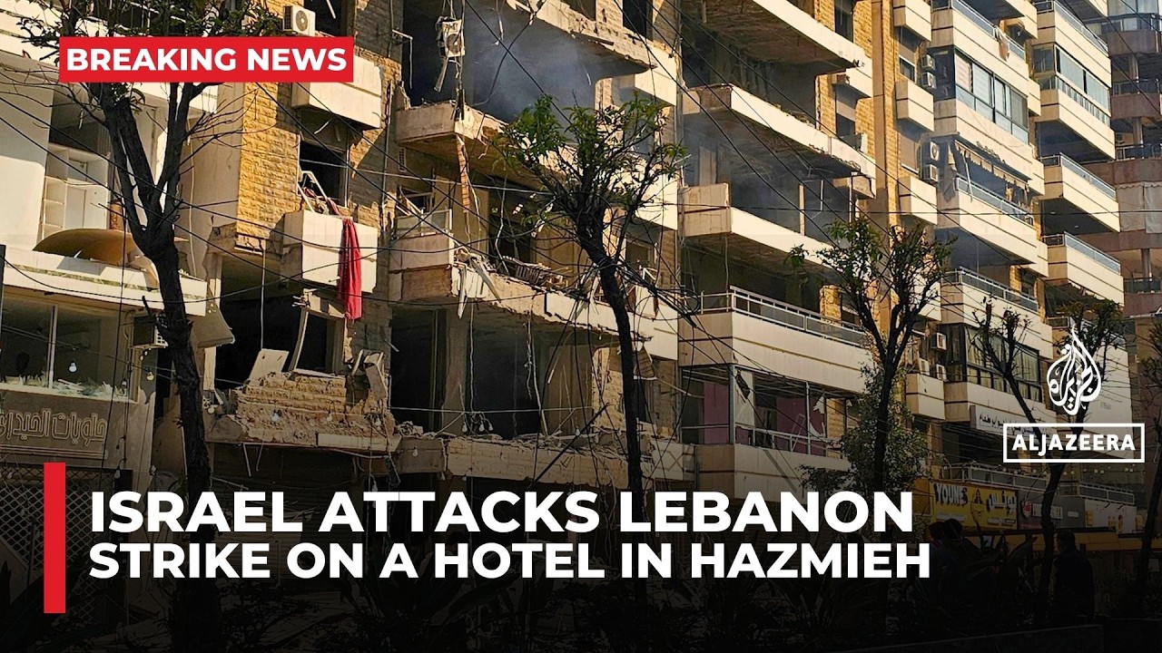 Israeli forces bomb a hotel in Lebanon’s Hazmieh