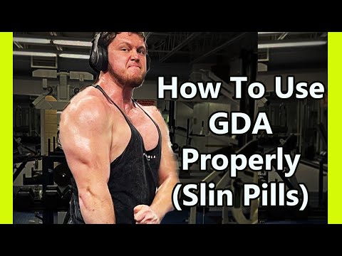 How to use GDA Properly (Slin Pills)