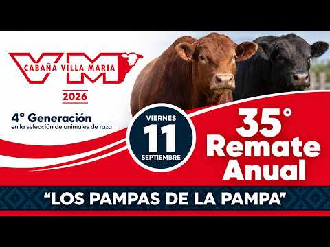 35° Remate Anual - Cabaña Villa María