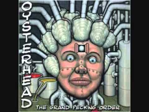 - Oysterhead ~ The Grand Pecking Order -