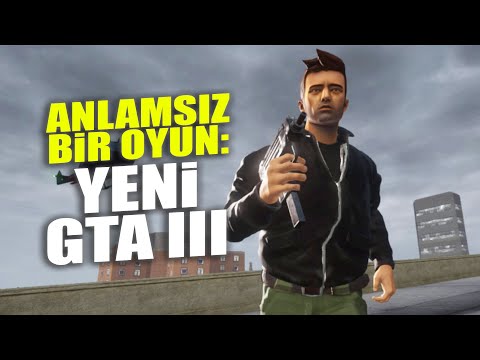 BOŞUNA OYNAMAYIN: YENİLENMİŞ GRAFİKLERLE GTA 3 DEFINITIVE EDITION