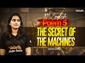 10th English Poem 5 The Secret Of The Machines State Board Asha Ma Am
