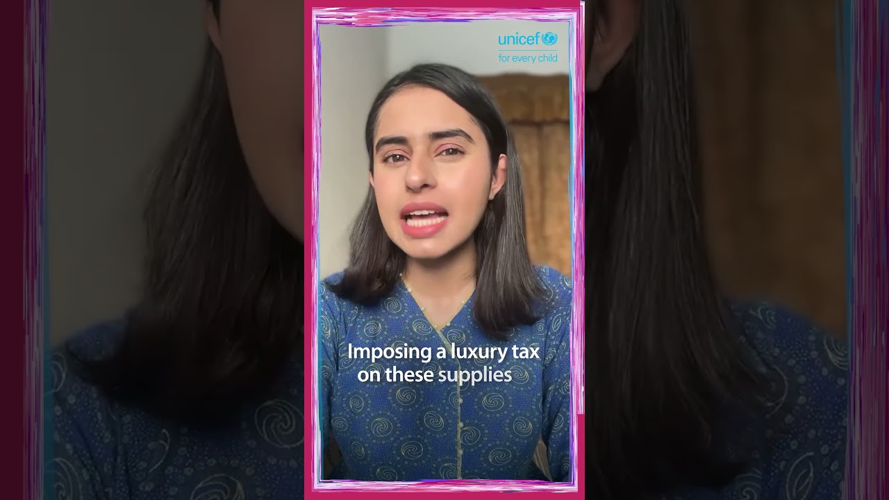 Menstrual Products Must Be Affordable in Pakistan