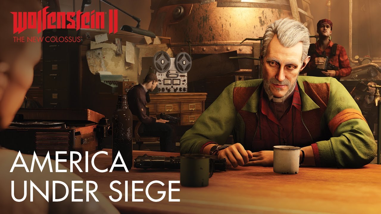 Wolfenstein II: The New Colossus â€“ America Under Siege - YouTube