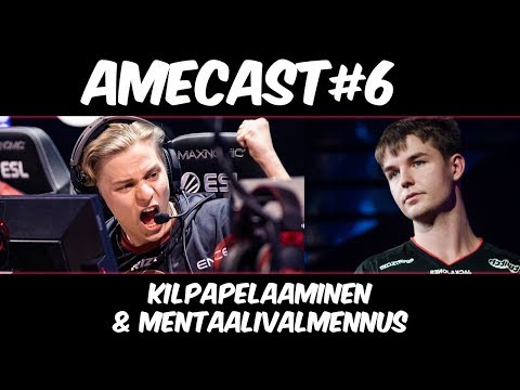 Miksi Suomitiimit HAJOAVAT? Amecast#6: Kilpapelaaminen ja mentaalivalmennus #ence #esports