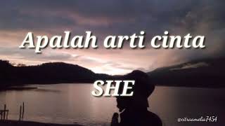 Download lagu Apalah arti cinta lirik lagu She mp3