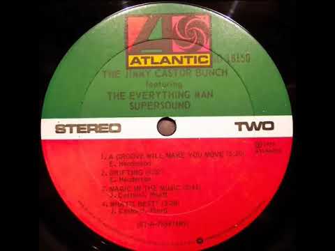 THE JIMMY CASTOR BUNCH- a groove will make you move
