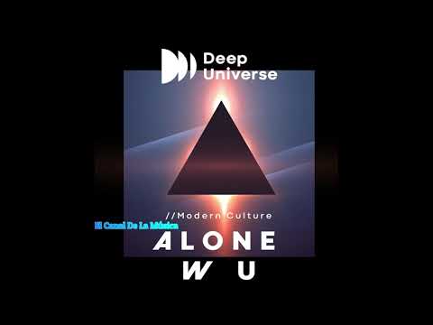 Alone W U - Modern Culture.