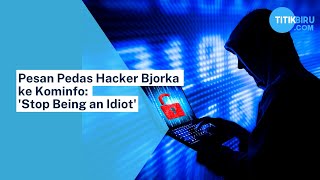Download lagu Pesan Pedas Hacker Bjorka ke Kominfo: 'Stop Being an Idiot' mp3