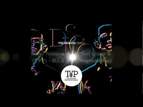 Offer Nissim Pres. Ivri Lider & (TYP) - D.I.S.C.O(Original Mix)