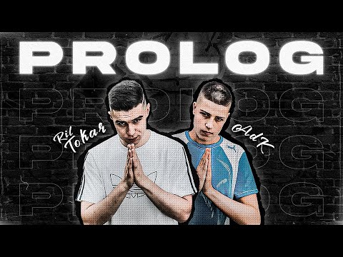 Ril Tokar x AdK  PROLOG