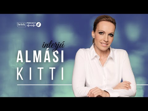 „Azok az emberek viszik sokra, akik a mélypontokon elgondolkoznak” – interjú Almási Kittivel