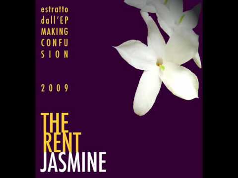 The Rent - Jasmine