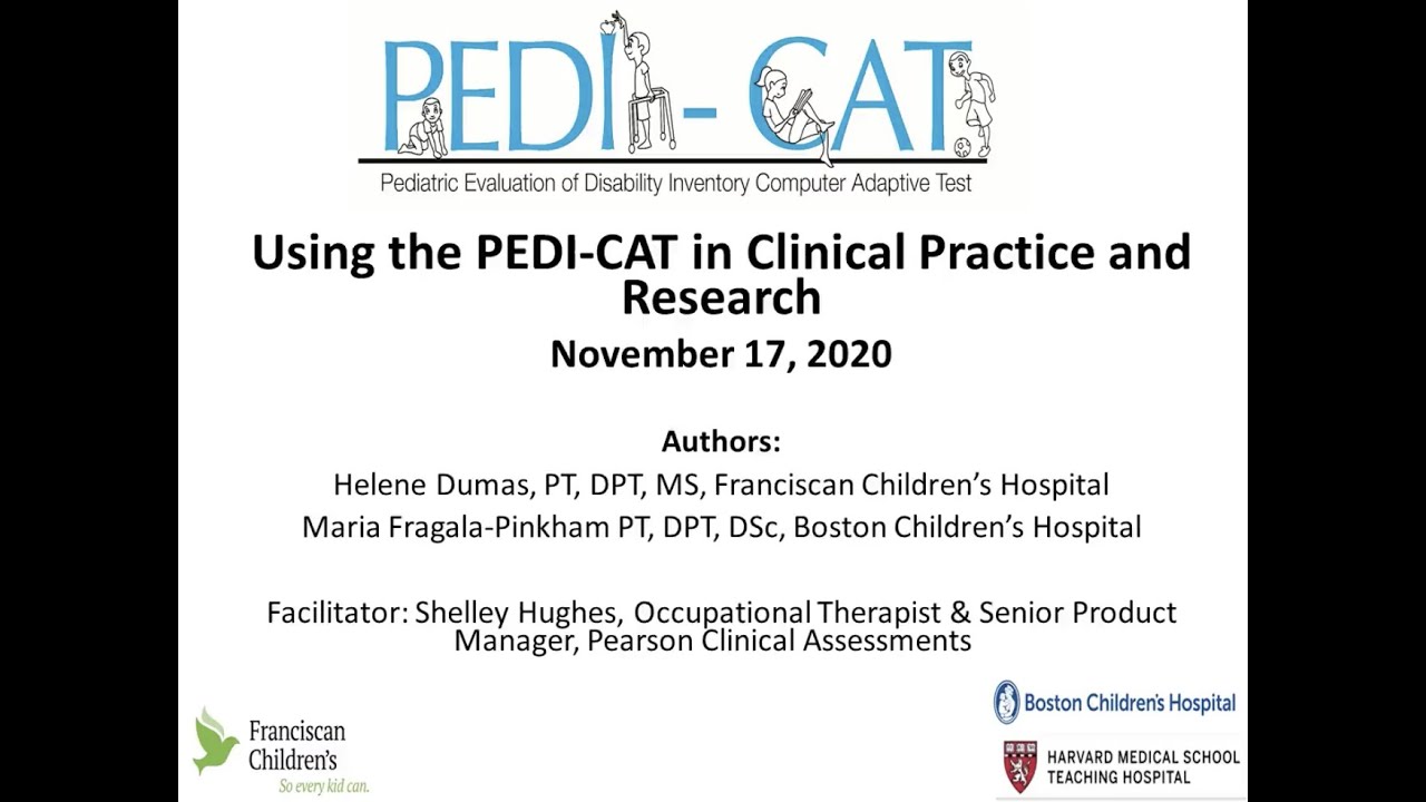 Using the PEDI-CAT in Clinical Practice and Research Webinar (Recording)
